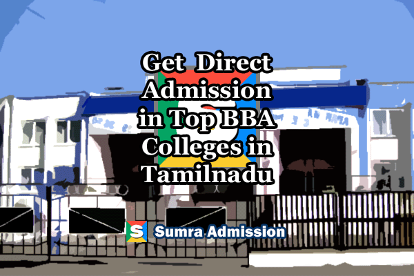 Tamilnadu BBA Direct Admissions