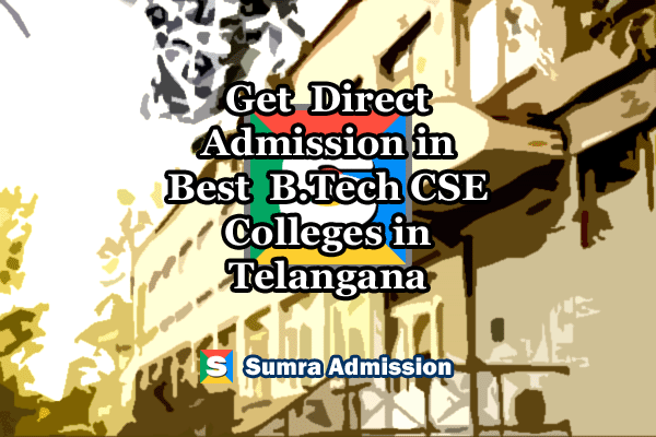 Telangana B.Tech CSE Direct Admissions