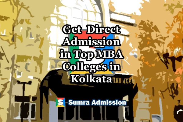 Kolkata MBA Direct Admissions