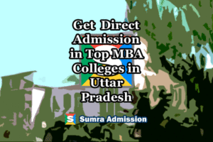 Uttar Pradesh MBA Direct Admissions