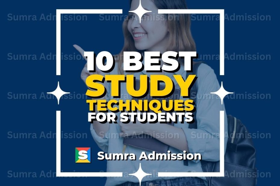 10 Best Study Techniques for Students