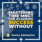 Mastering Time Management for Academic Success